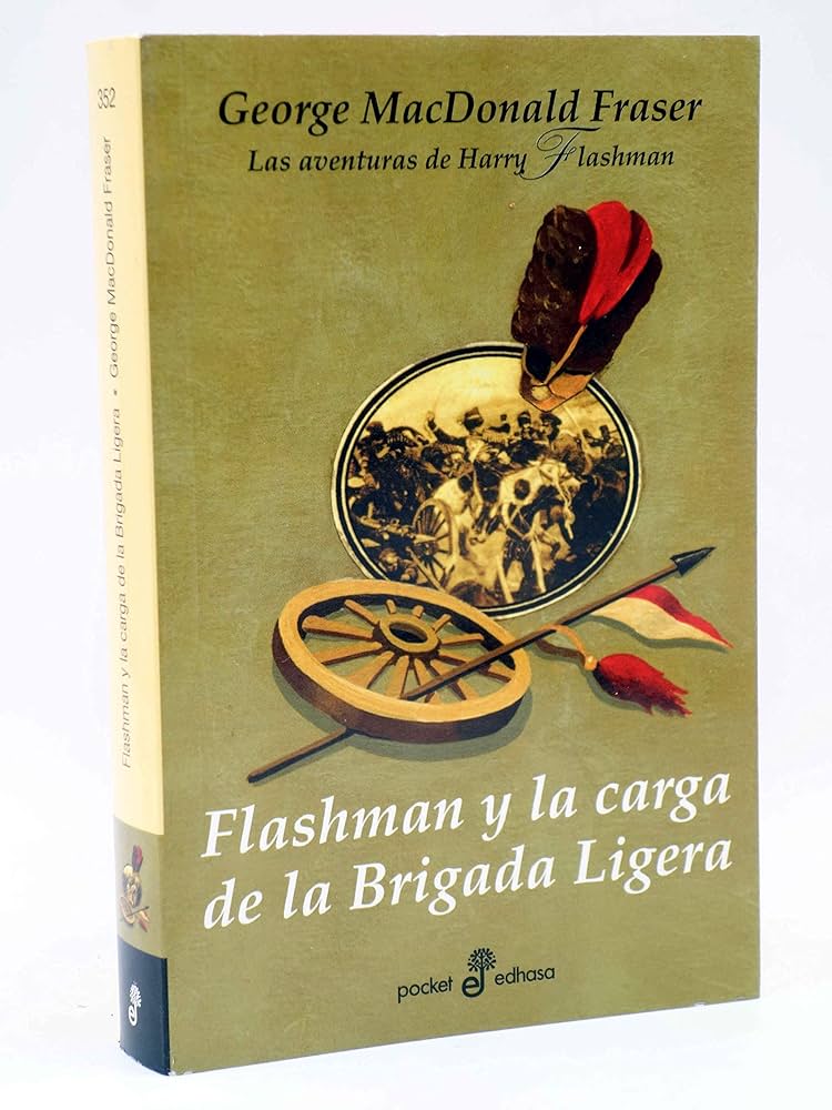 Libro Flashman y la Carga